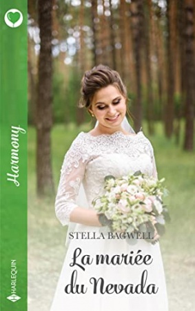 La mariée du Nevada (Harmony) de  Stella Bagwell
