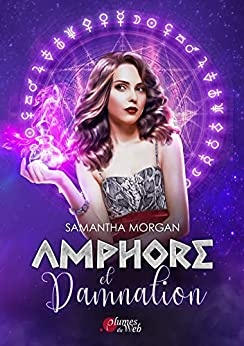 Amphore et Damnation de Samantha Morgan