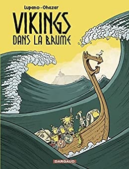Vikings dans la brume de  Lupano Wilfrid et Ohazar