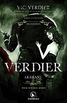 Dans l'univers des contes interdits - Verdier, le Géant de Vic Verdier