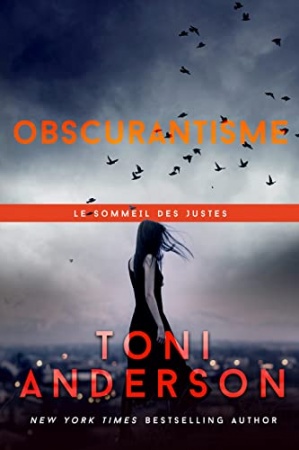 Obscurantisme: Romance à suspense - FBI (Le sommeil des justes t. 8) de  Toni Anderson