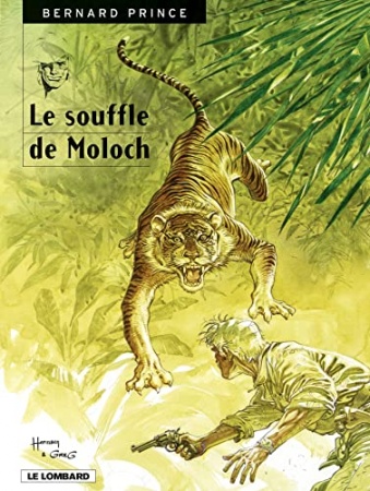 Bernard Prince - Tome 10 - Le Souffle du Moloch de GREG et Hermann