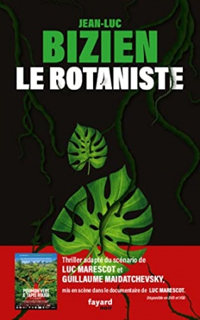 Le Botaniste (Policier) de Jean-Luc Bizien