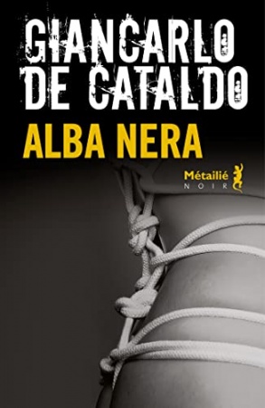 Alba Nera de Giancarlo de Cataldo