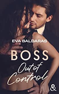 Boss out of control (&H DIGITAL) de Eva Baldaras