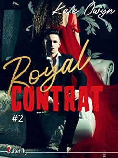 Royal contrat #2 de Kate Owyn