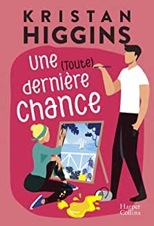 Une (toute) dernière chance (HarperCollins) de  Kristan Higgins