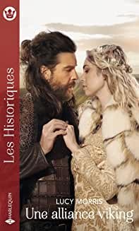Une alliance Viking (Les Historiques) de Lucy Morris