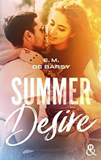 Summer Desire (&H DIGITAL) de  E.M. De Barsy