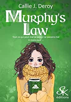 Murphy's law de Callie J. Deroy