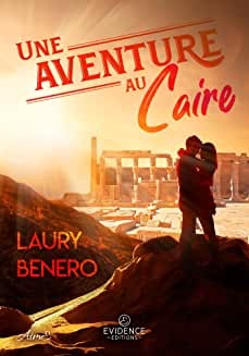 Une aventure au Caire de  Laury Benero