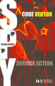 Spy 001 - Code Vektor de Michel Behar