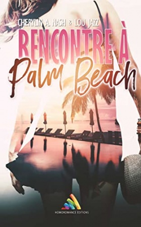 Rencontre à Palm Beach de Cherylin A. Nash & Lou Jazz