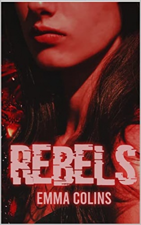 Rebels de  Emma Colins & Lola Panetta,
