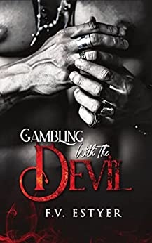 Gambling with the Devil : romance MM de F.V. Estyer