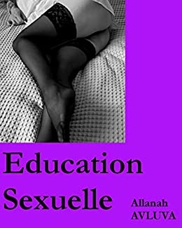 Education Sexuelle de Allanah AVLUVA