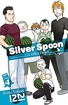 Silver Spoon - La cuillère d'argent - tome 04 de Hiromu Arakawa
