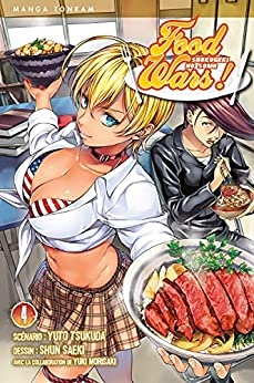 Food wars ! T04 de Yuki Morisaki