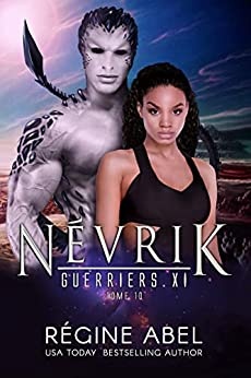 Névrik (Guerriers Xi t. 10) de Regine Abel