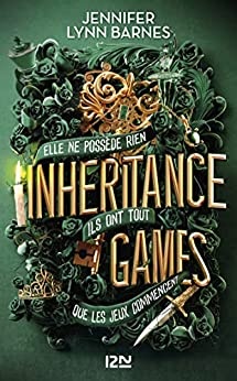 Inheritance Games - tome 01 de Jennifer Lynn Barnes