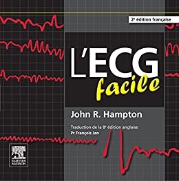 L'ECG facile de John R. Hampton