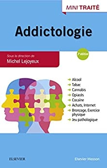 Addictologie (Hors collection) de Michel Lejoyeux