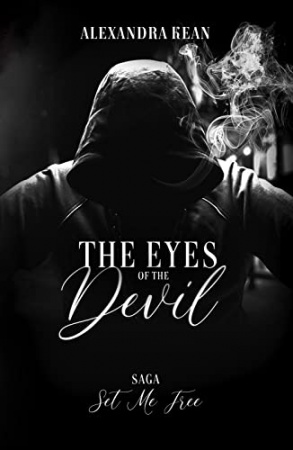 Set Me Free 2: The Eyes of The Devil de Alexandra Kean