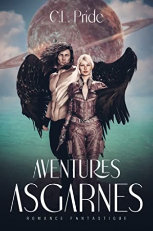 Aventures Asgarnes: Une Romance SF/Fantastique  de C.L. Pride