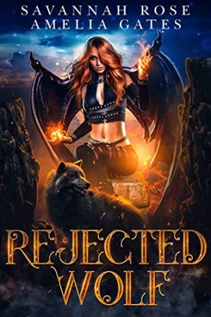 Rejected Wolf (L'héritage des anges t. 1)  de  Amelia Gates &  Savannah Rose