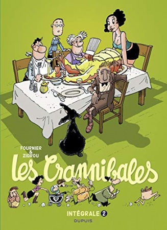 Les Crannibales - Tome 2 (intégrale) 2000 - 2005 (Les Crannibales - L'intégrale)  de Zidrou
