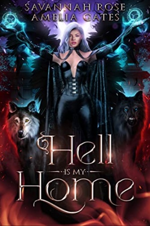 Hell is my Home  (Saga du portail de l'enfer t. 2) de Amelia Gates & Savannah Rose