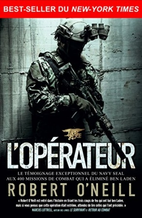 L'opérateur: Autobiographie d'un Navy SEAL (Nimrod)  de  Robert O'Neill