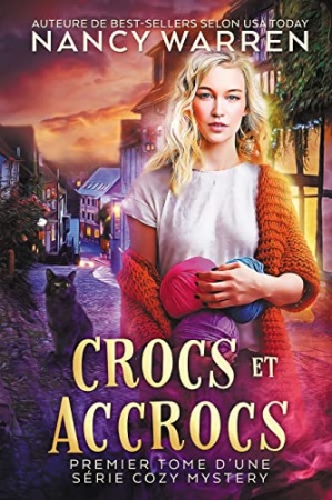 Crocs et Accrocs: Premier tome d’une série cozy mystery, entre polar et paranormal (Le Club des Vampires Tricoteurs t. 1)  de Nancy Warren