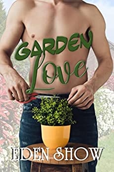 Garden Love de Eden Show