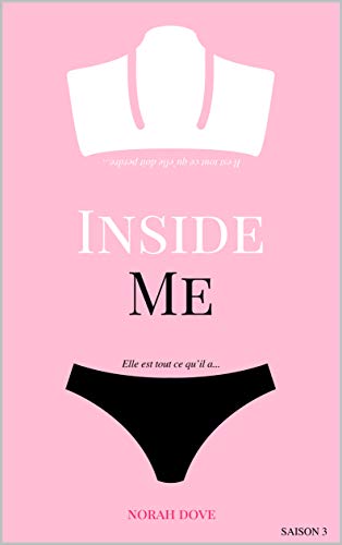 Inside Me 3: une romance New Adult addictive de Norah Dove
