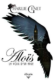 Aloïs: La voix d'un ange de Charlie Genet