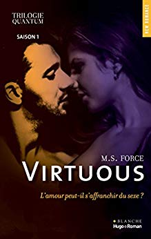 Trilogie quantum - tome 1 Virtuous (New Romance) de Marie Force et Alexandra Moreau