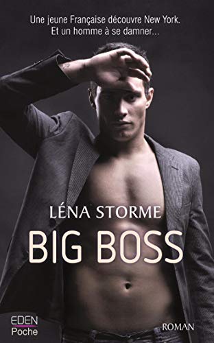 Big Boss : Big Boss T.1 de Léna Storme