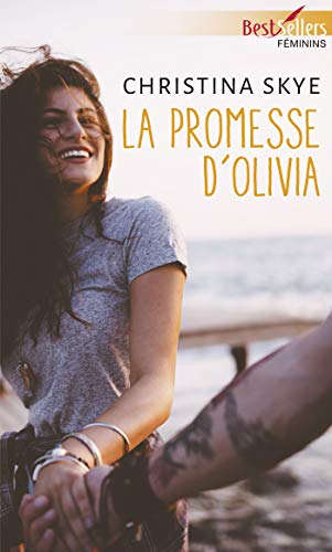 La promesse d'Olivia de Christina Skye