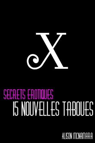 Secrets érotiques, 15 nouvelles taboues de Alison McNamara
