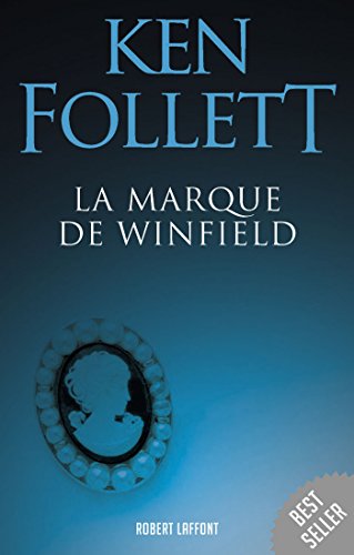 La Marque de Windfield de Ken FOLLETT et Jean ROSENTHAL