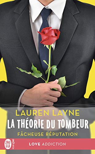 La théorie du tombeur (Tome 1) - Fâcheuse réputation de Lauren Layne