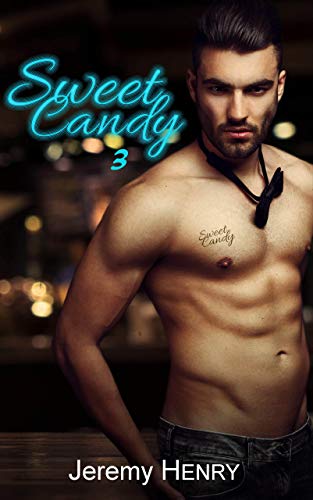 Sweet Candy 3 de Jeremy Henry