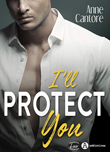 I'll Protect You de Anne Cantore