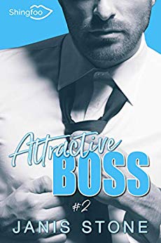 Attractive Boss Tome 2 de Janis Stone