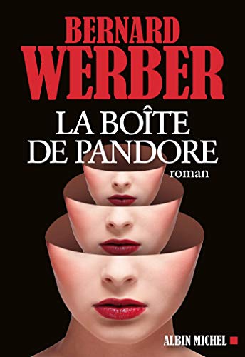 La Boîte de Pandore de Bernard Werber