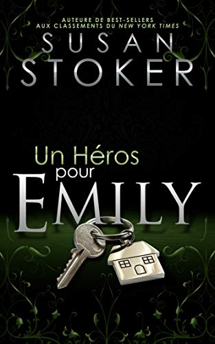 Un héros pour Emily (Delta Force Heroes t. 2) de Susan Stoker