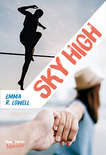 Sky high (New Way) de Emma r Lowell