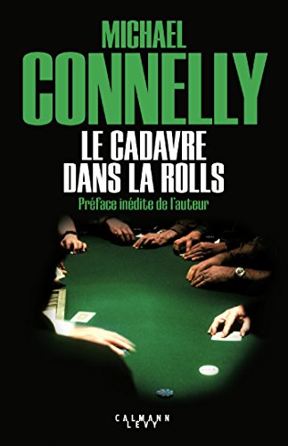 Le Cadavre dans la rolls (Harry Bosch t. 5) de Michael Connelly