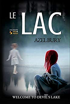 Le Lac: Suspense de Azel Bury